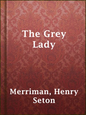 cover image of The Grey Lady